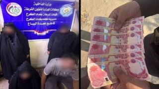 مكونة من رجل وثلاثة نساء.. الإطاحة بعصابة نصب واحتيال وترويج العملة المزيفة في جانب الكرخ بالعاصمة بغداد